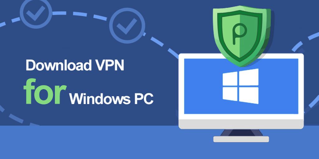 VPN security for Windows PC